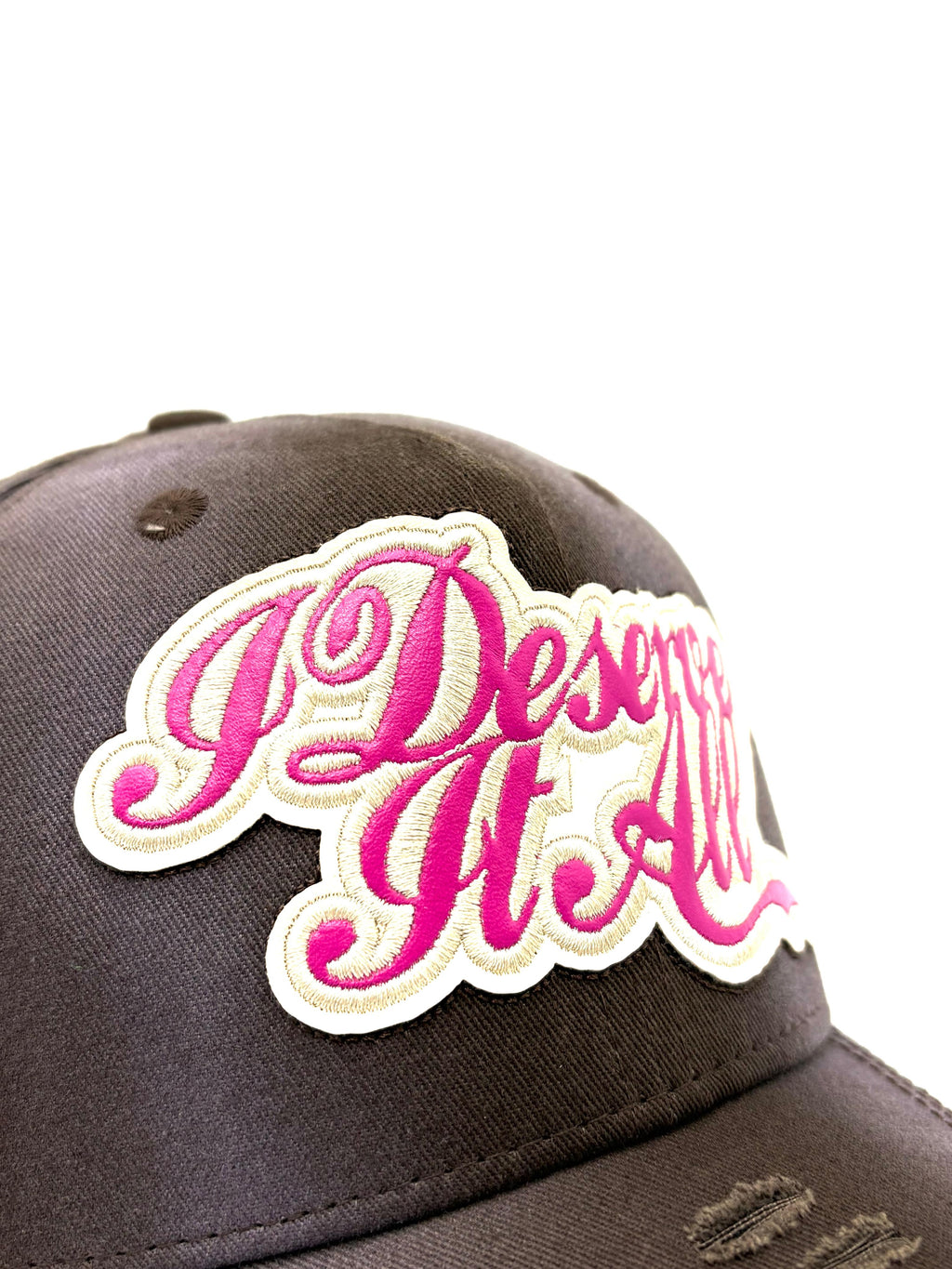 DANDY HATS  " I DESERVE IT ALL "
