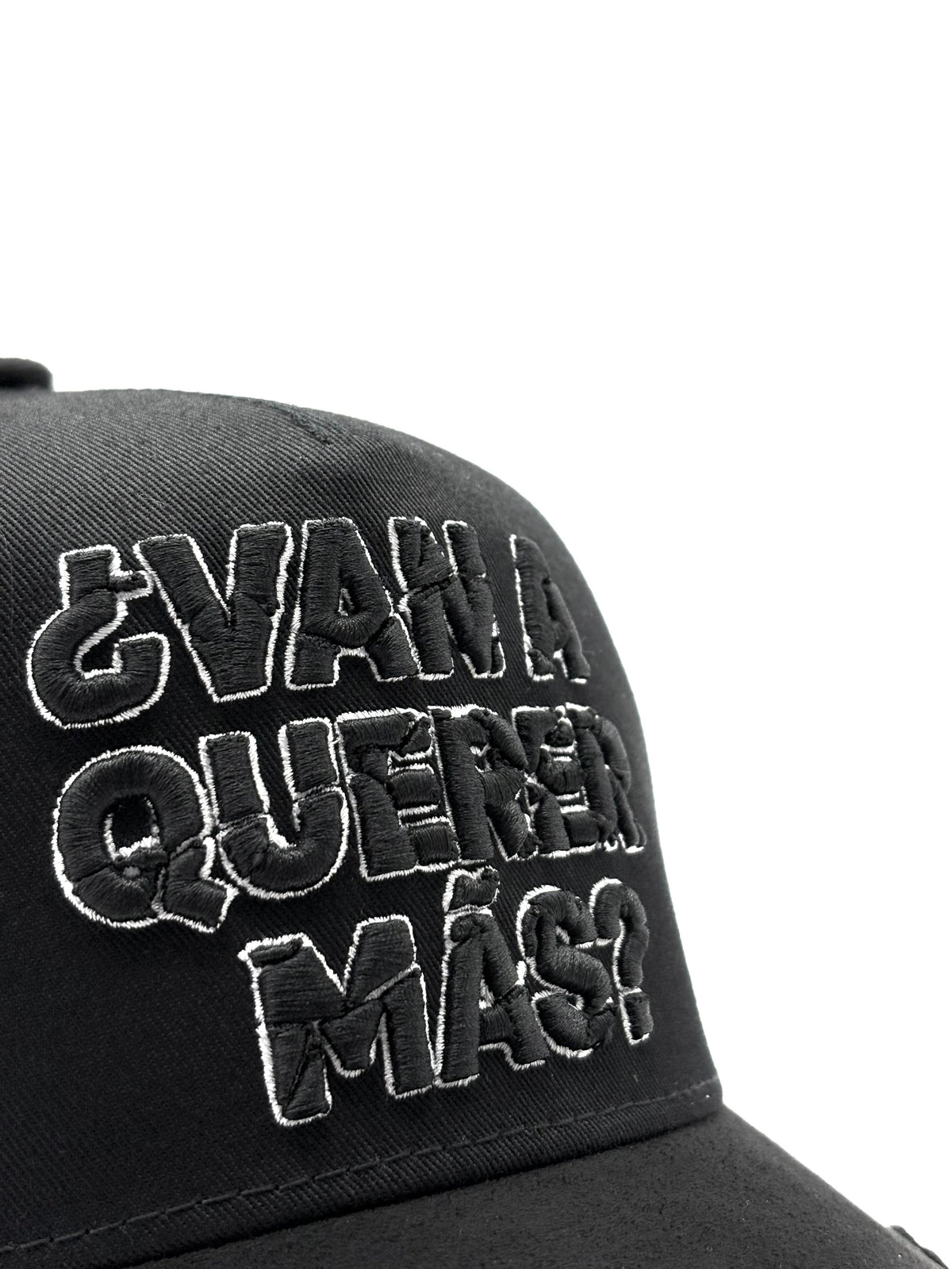120 HATS   "¿VAN A QUERER MÁS?"